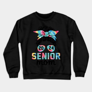 Mom Class Of 24 Senior 2024 Messy Bun Tie Dye Crewneck Sweatshirt